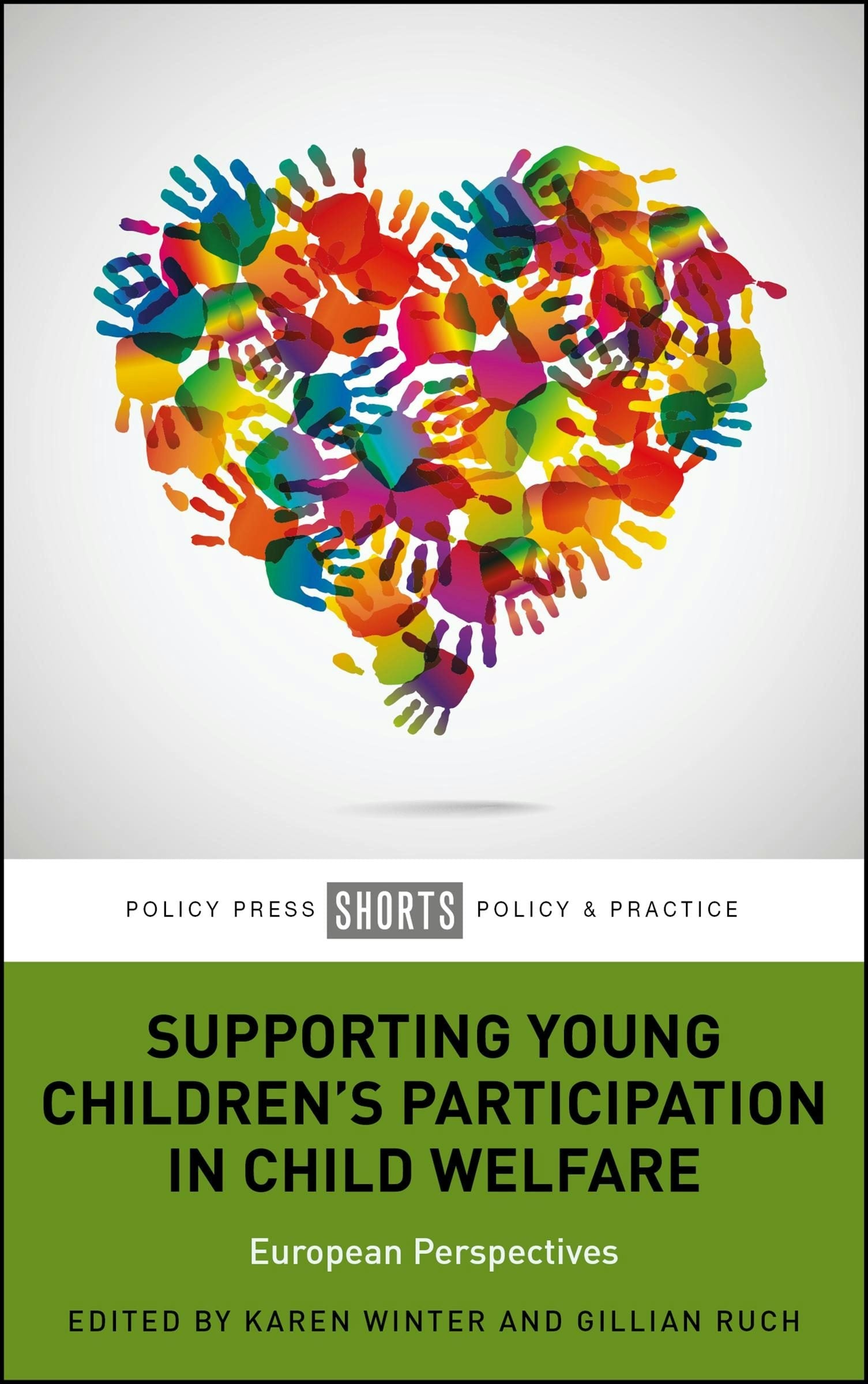 Book cover image for Supporting Young Children’s Participation in Child Welfare ISBN: 9781447376033